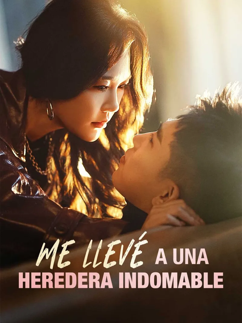 Portada de Me llevé a una heredera indomable