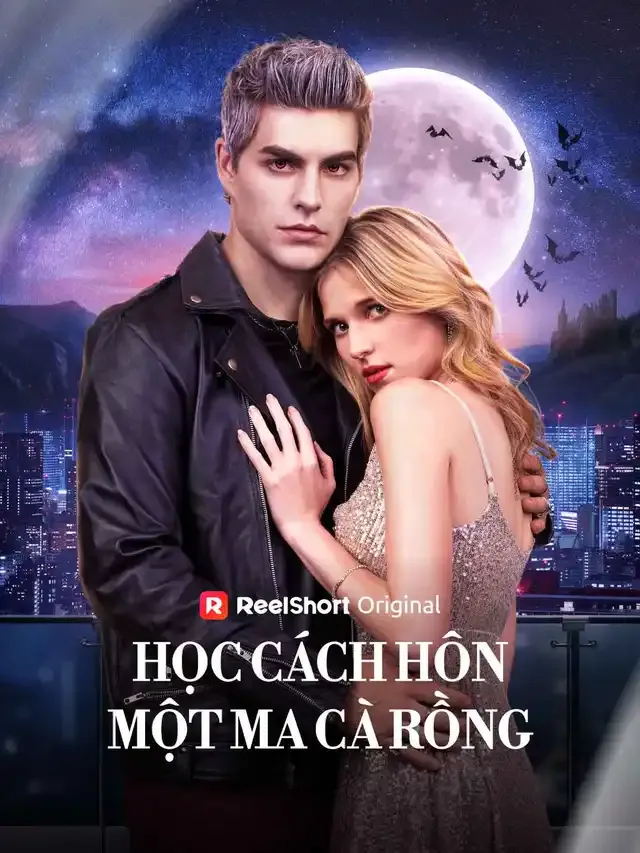 Ảnh bìa Học Cách Hôn Một Ma Cà Rồng