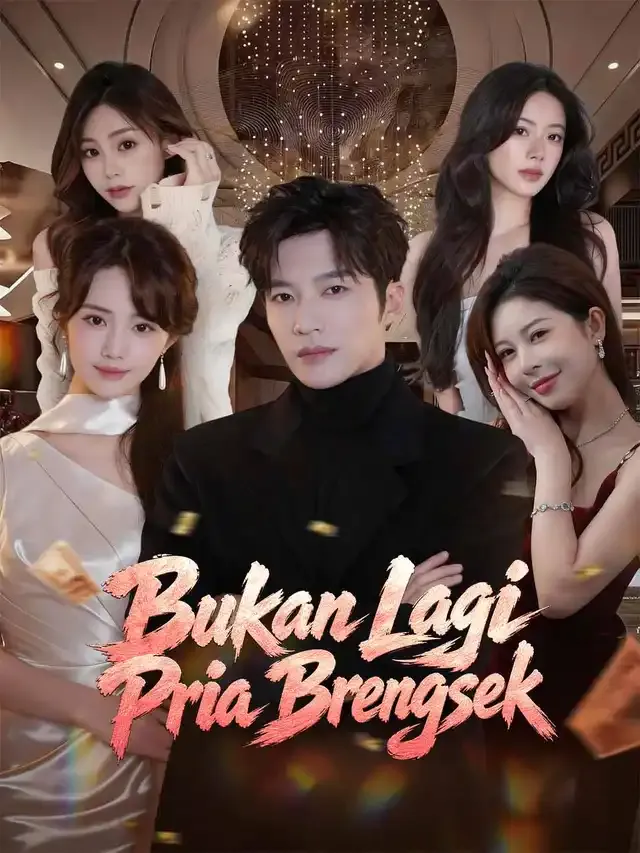 Sampul Bukan Lagi Pria Brengsek