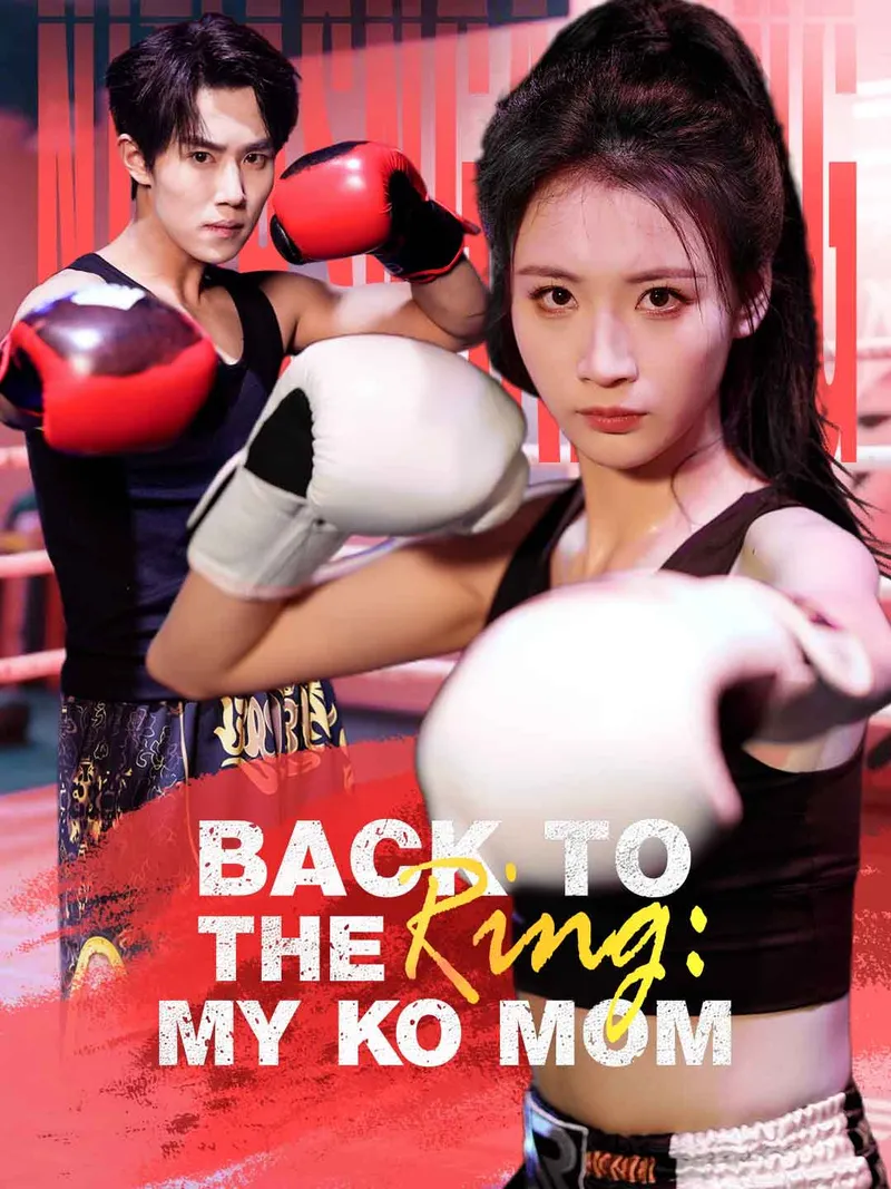 Back to the Ring: My KO Mom (English-dubbed) cover