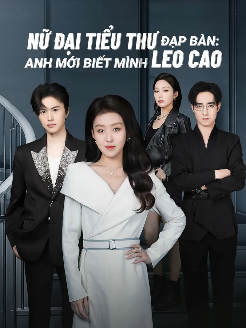 Ảnh bìa Nữ Đại Tiểu Thư Đạp Bàn:  Anh Mới Biết Mình Leo Cao