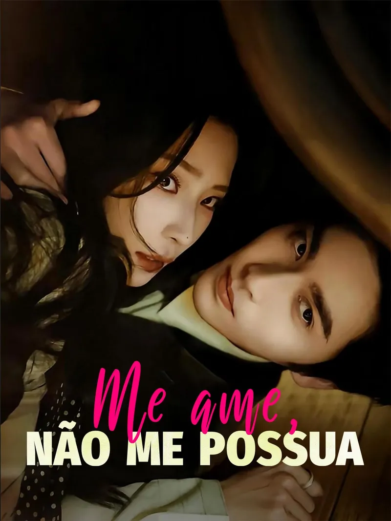 Capa de Me ame, não me possua