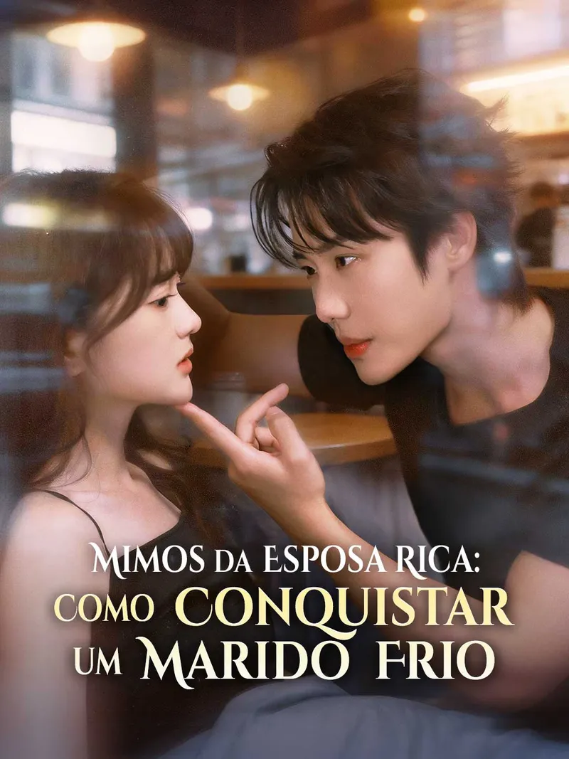 Capa de Mimos da Esposa Rica: Como Conquistar um Marido Frio