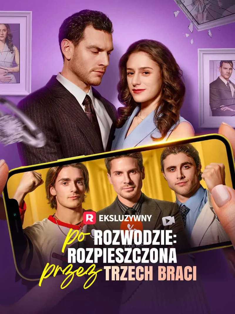 Okładka Po rozwodzie: Rozpieszczona przez trzech braci