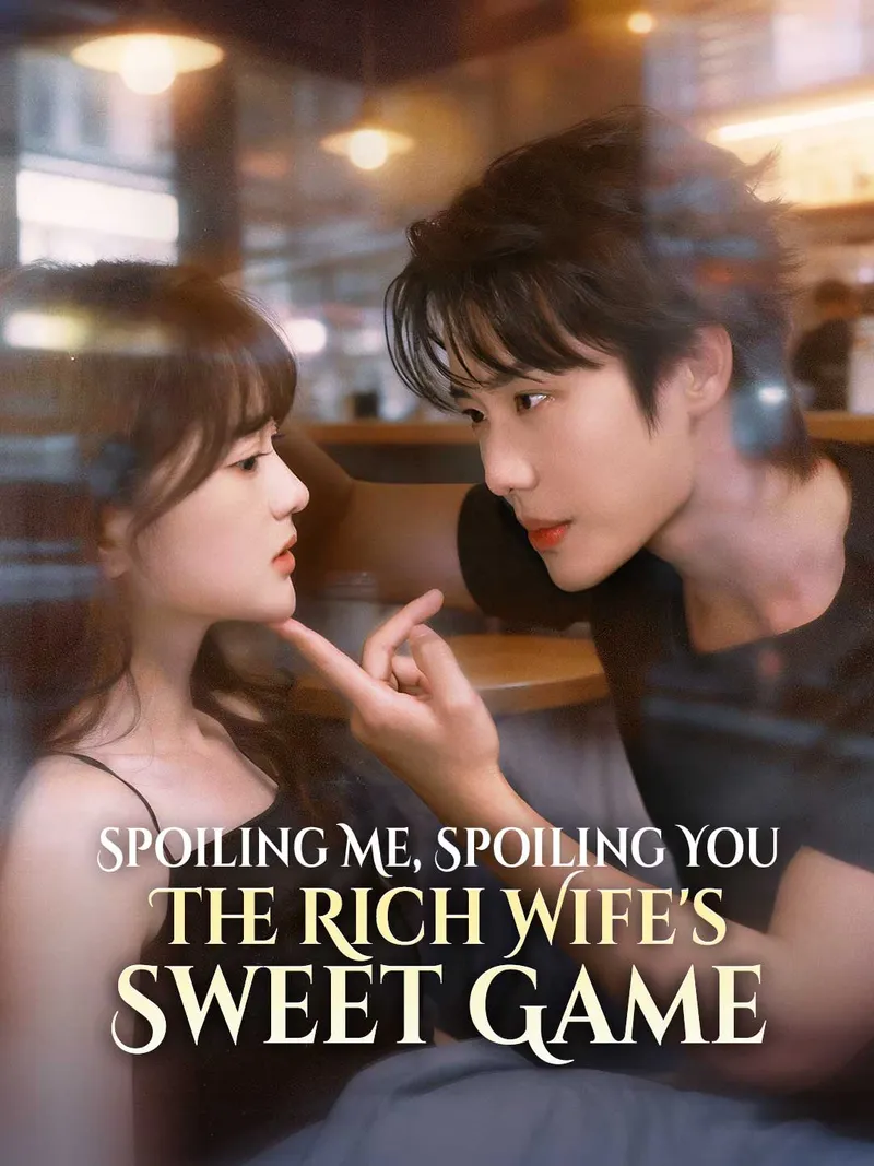 Spoiling Me, Spoiling You - The Rich Wife's Sweet Game (English-dubbed) cover