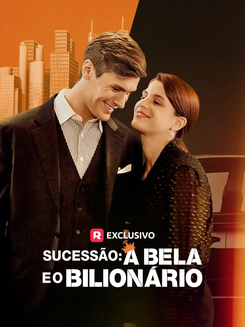 Capa de Sucessão: A Bela e o Bilionário