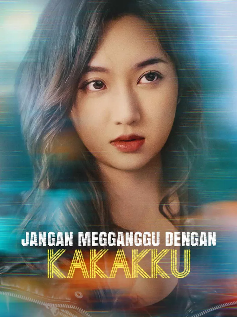 Sampul Jangan Megganggu dengan Kakakku