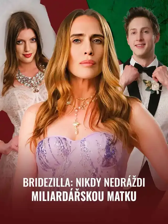 Obálka Bridezilla: Nikdy nedráždi miliardářskou matku