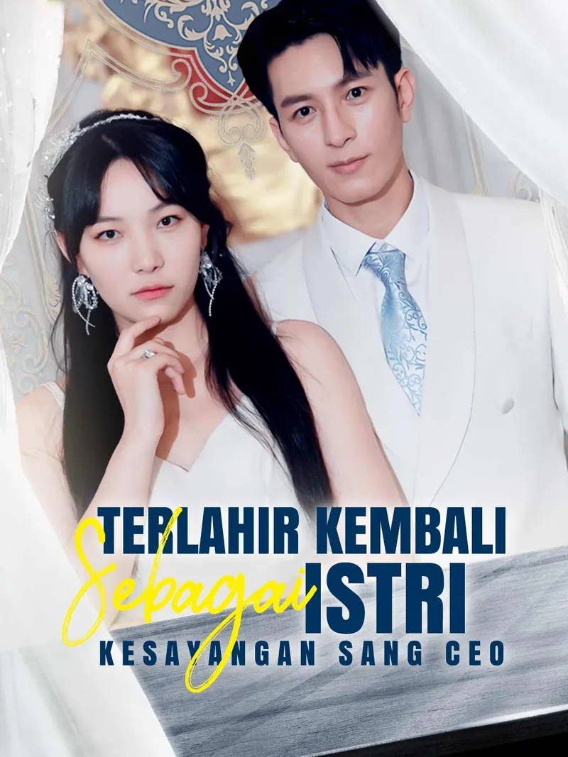 Sampul Terlahir Kembali Sebagai Istri Kesayangan Sang CEO