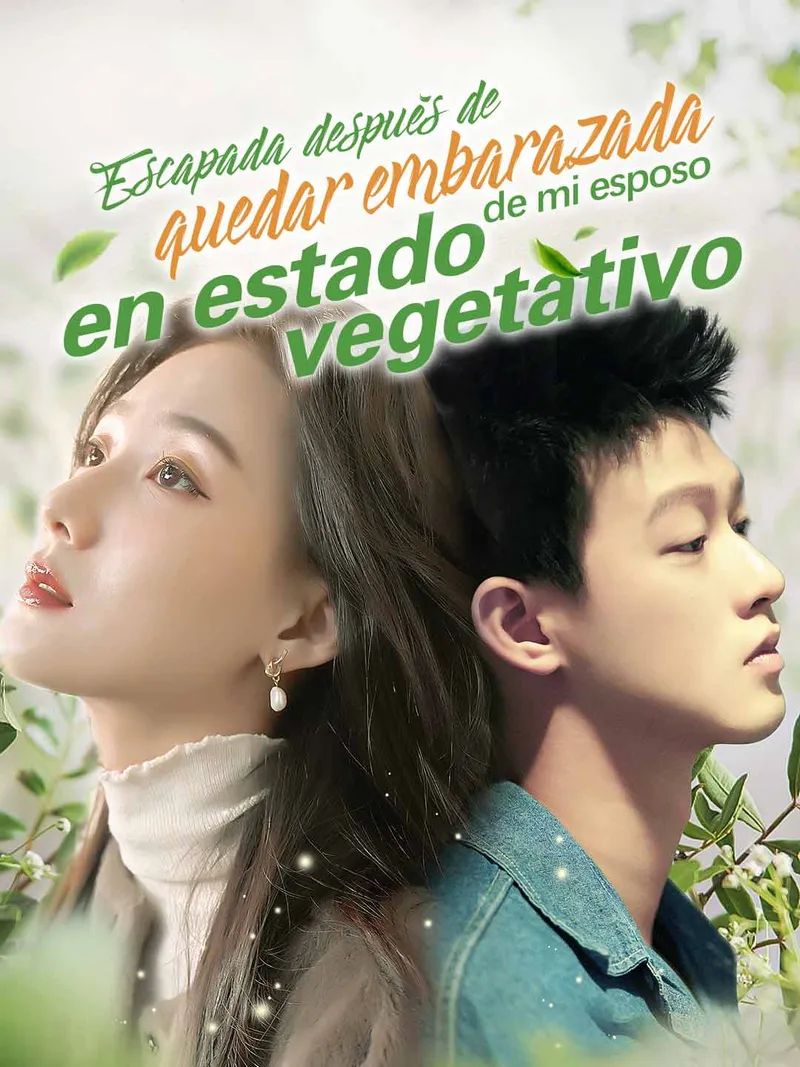 Portada de Escapada después de Quedar Embarazada de mi Esposo en Estado Vegetativo