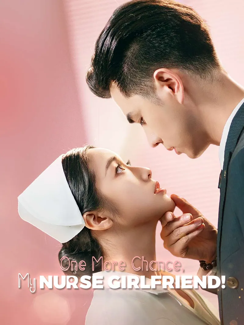 One More Chance, My Nurse Girlfriend! cover