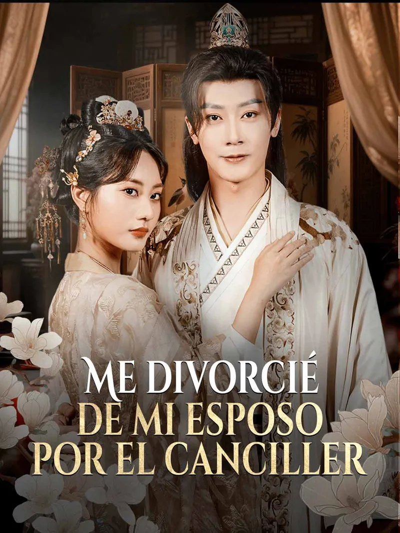 Portada de Me divorcié de mi esposo por el canciller
