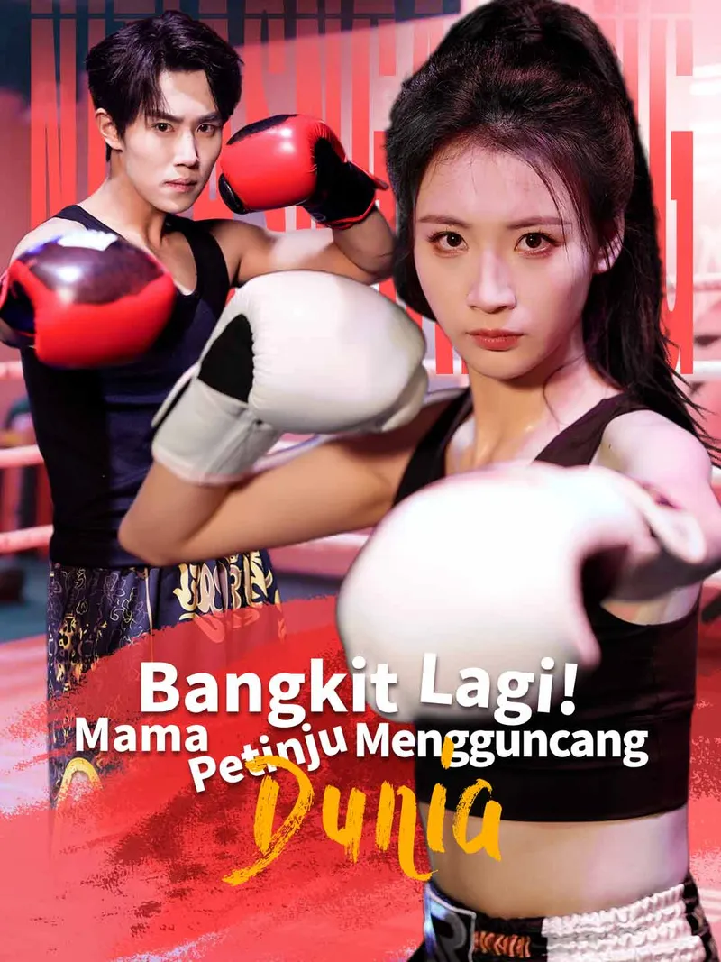 Sampul Bangkit Lagi!  Mama Petinju Mengguncang Dunia