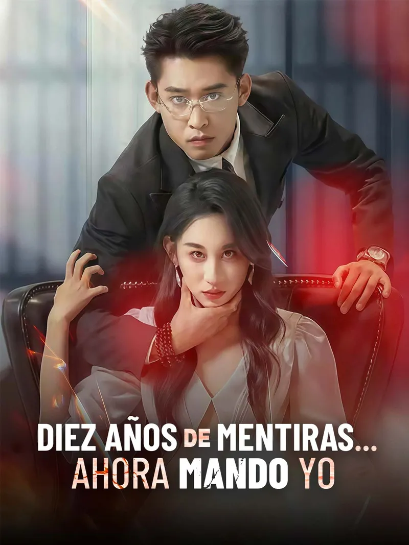 Portada de Diez años de mentiras… ahora mando yo