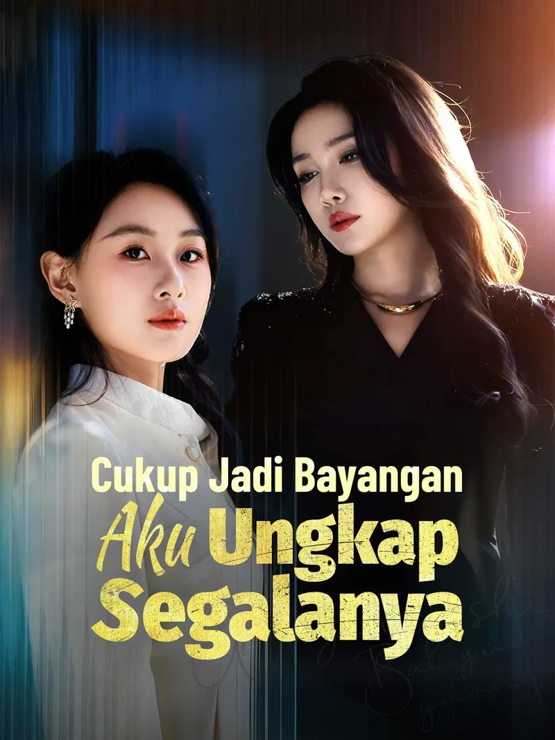 Sampul Cukup Jadi Bayangan, Aku Ungkap Segalanya