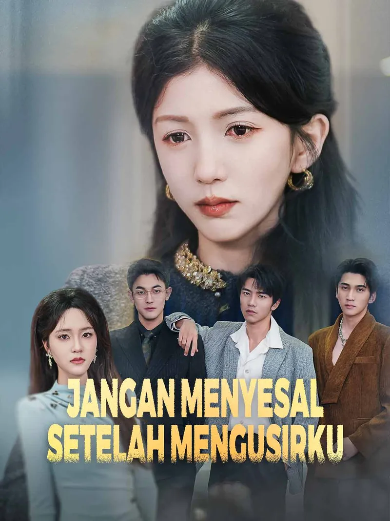 Sampul Jangan Menyesal Setelah Mengusirku