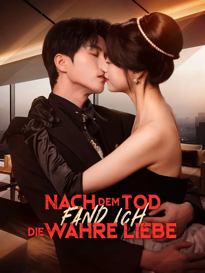 Cover von Nach dem Tod fand ich die wahre Liebe