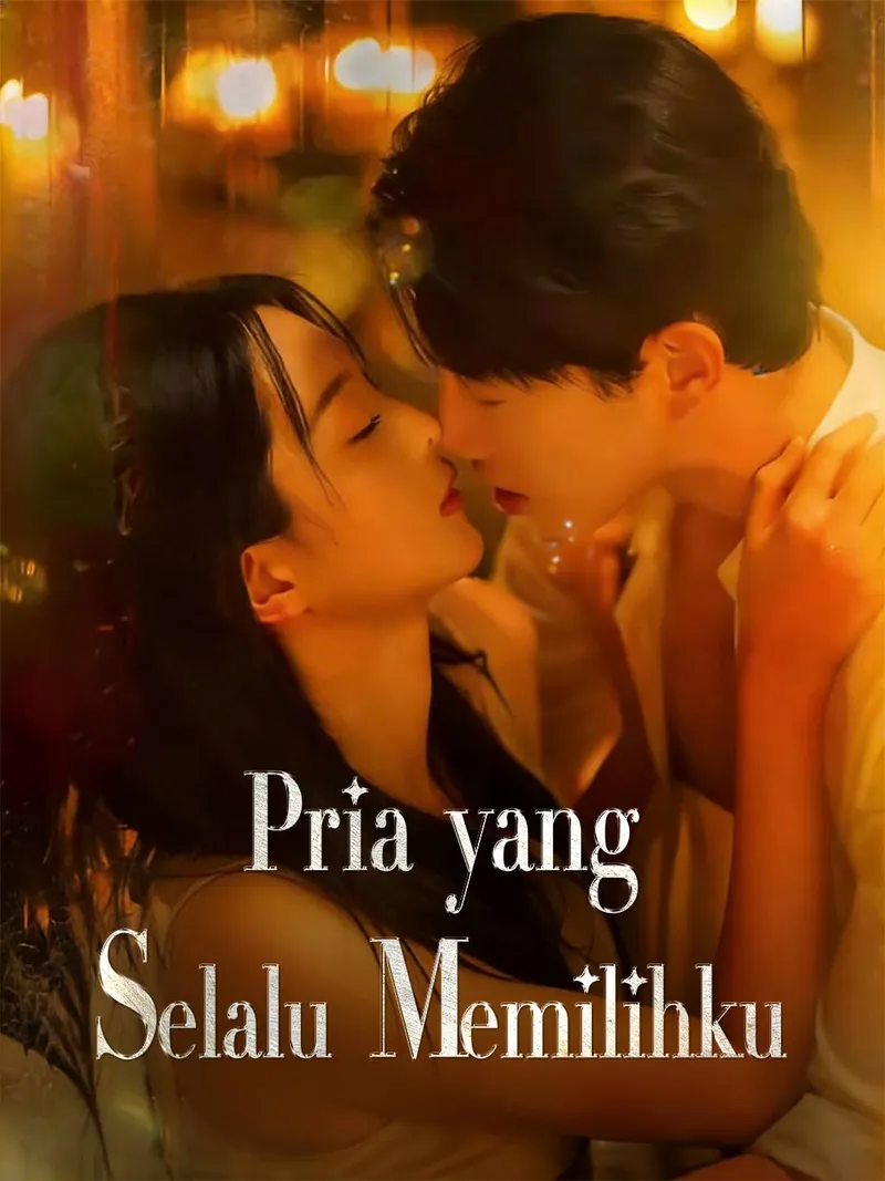 Sampul Pria yang Selalu Memilihku