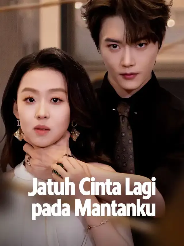 Sampul Jatuh Cinta Lagi pada Mantanku