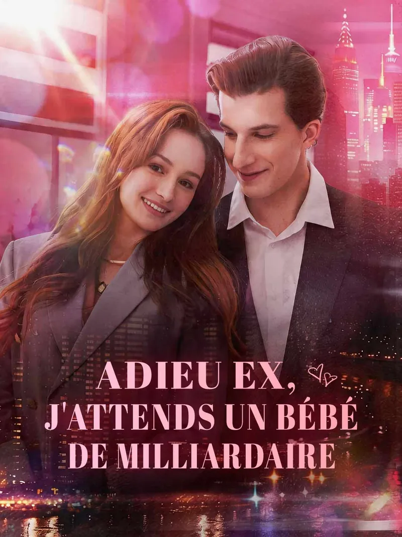 Couverture de Adieu Ex, J'attends un Bébé de Milliardaire