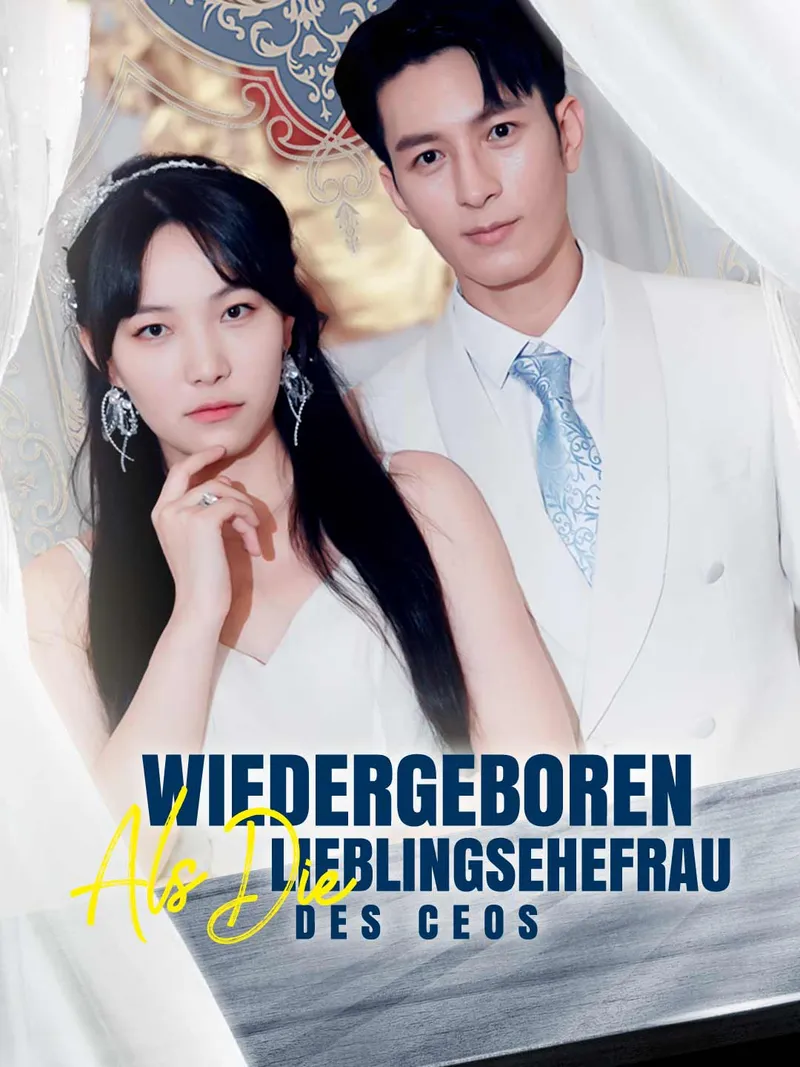 Cover von Wiedergeboren als die Lieblingsehefrau des CEOs