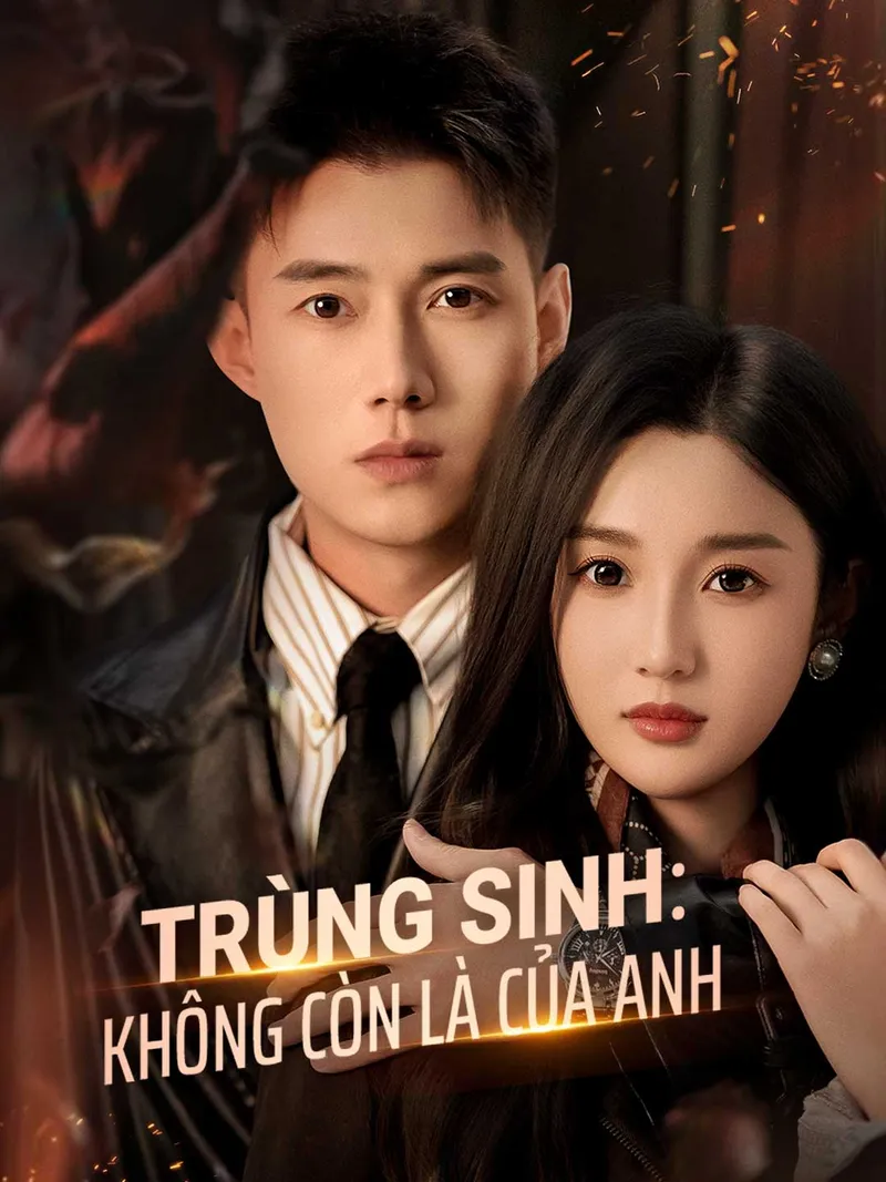 Ảnh bìa Trùng Sinh: Không Còn Là Của Anh