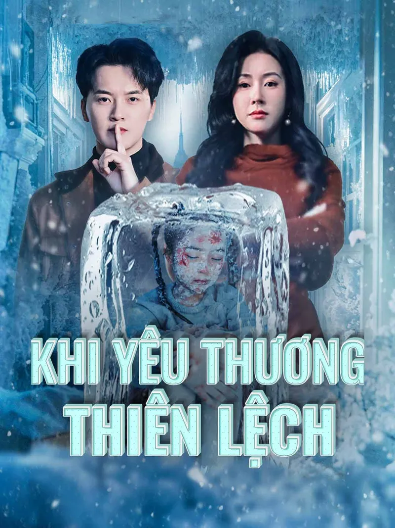 Ảnh bìa [lồng tiếng] Khi yêu thương thiên lệch