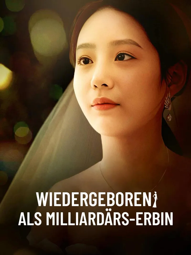 Cover von Wiedergeboren als Milliardärs-Erbin