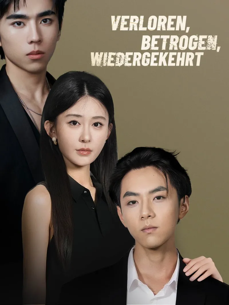 Cover von Verloren, betrogen, wiedergekehrt