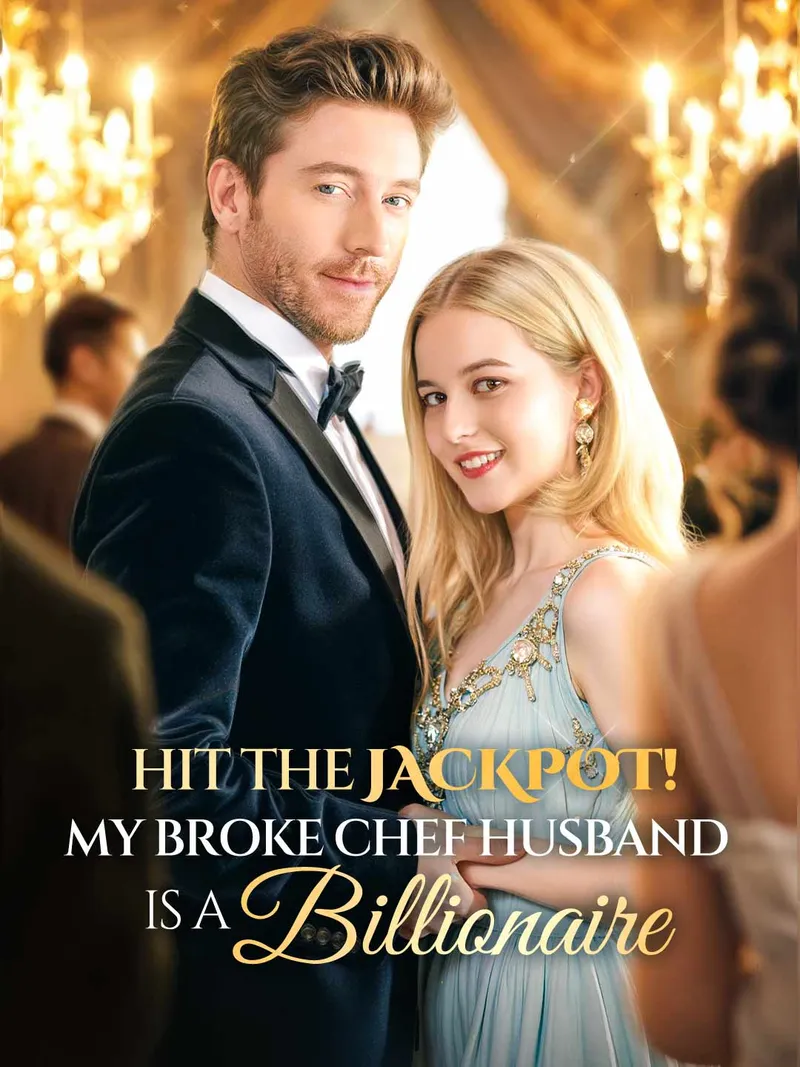 Hit the Jackpot! My Broke Chef Husband Is a Billionaire?! cover