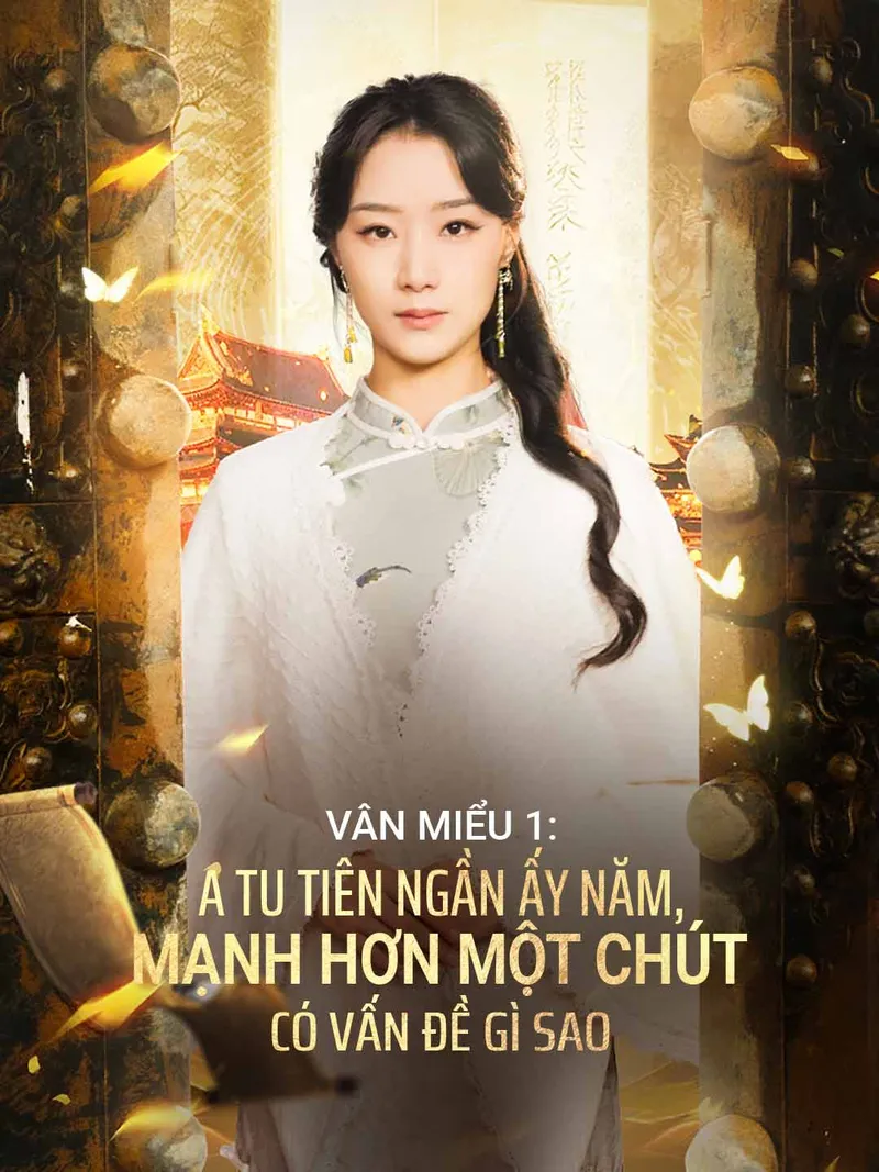 Ảnh bìa [lồng tiếng] Vân Miểu 1: Ta Tu Tiên Ngần Ấy Năm, Mạnh Hơn Một Chút Có Vấn Đề Gì Sao