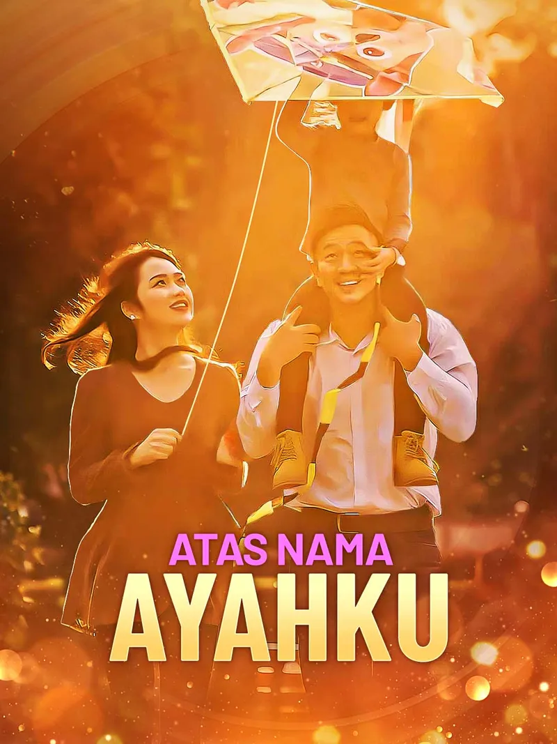 Sampul Atas Nama Ayahku