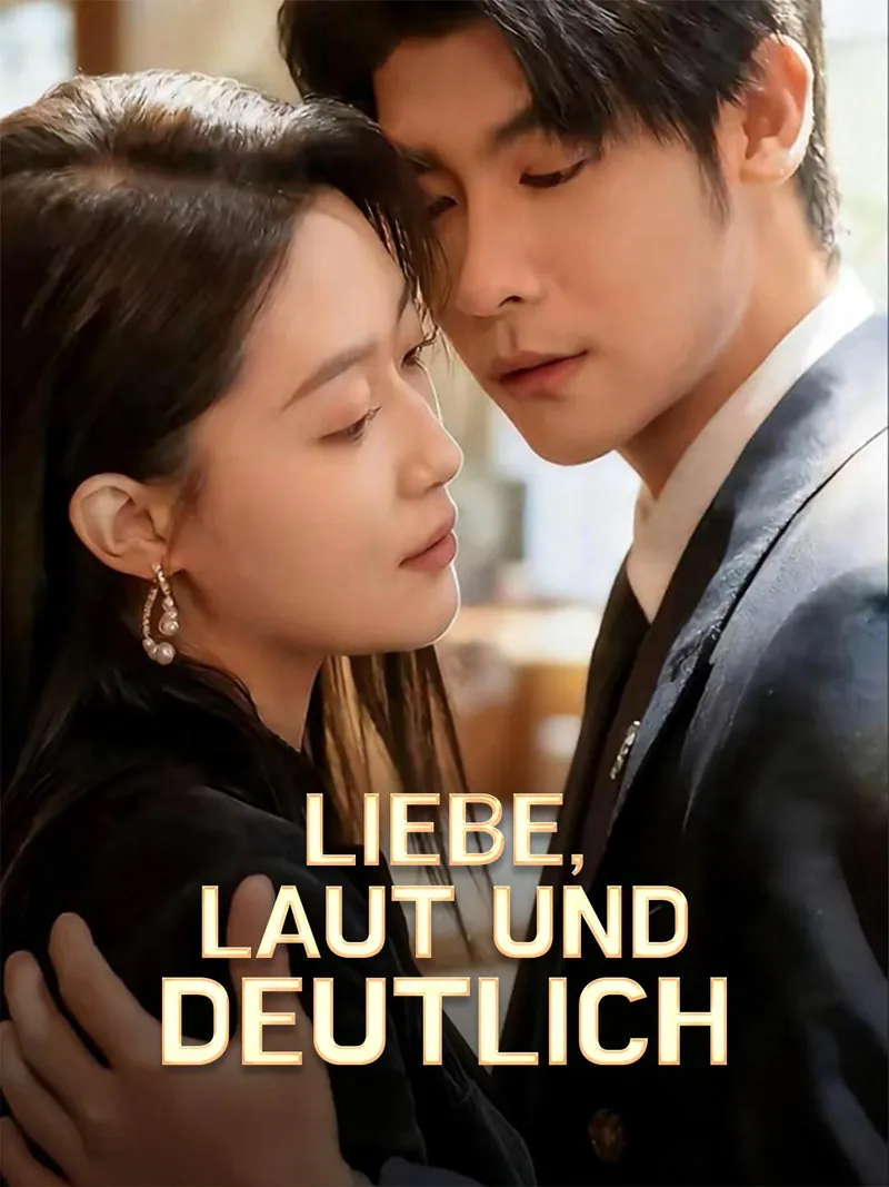 Cover von Liebe, laut und deutlich
