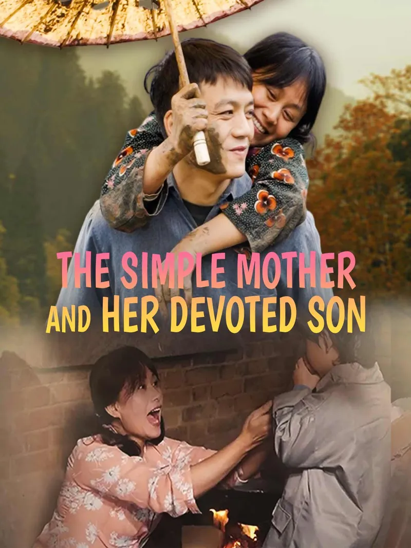 The Simple Mother and Her Devoted Son cover