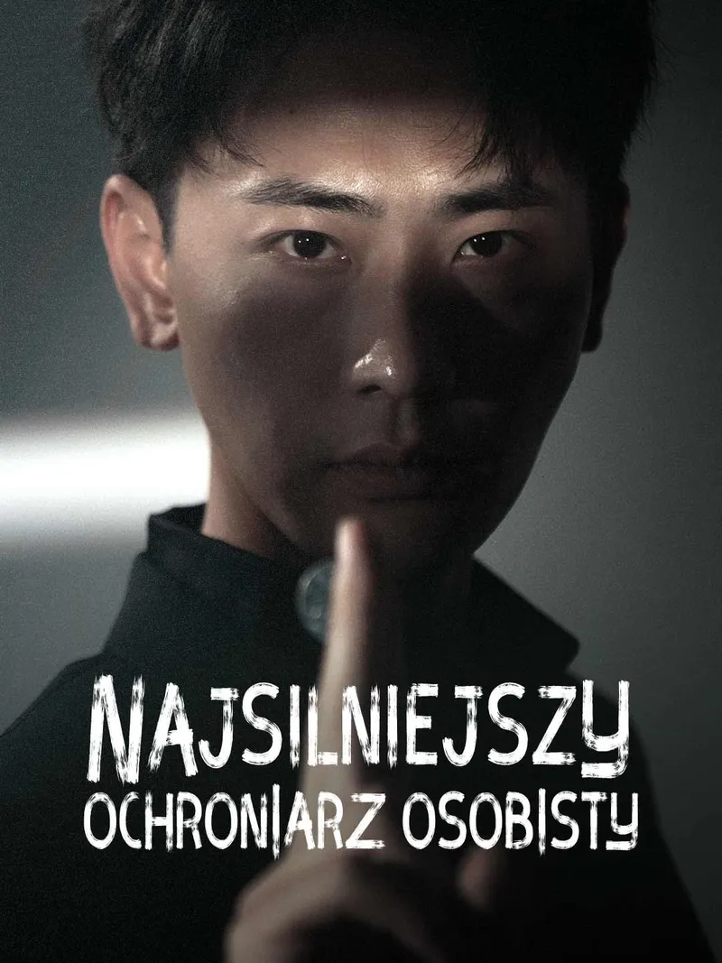 Okładka Najsilniejszy ochroniarz osobisty