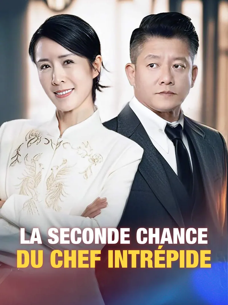 Couverture de La seconde chance du chef intrépide