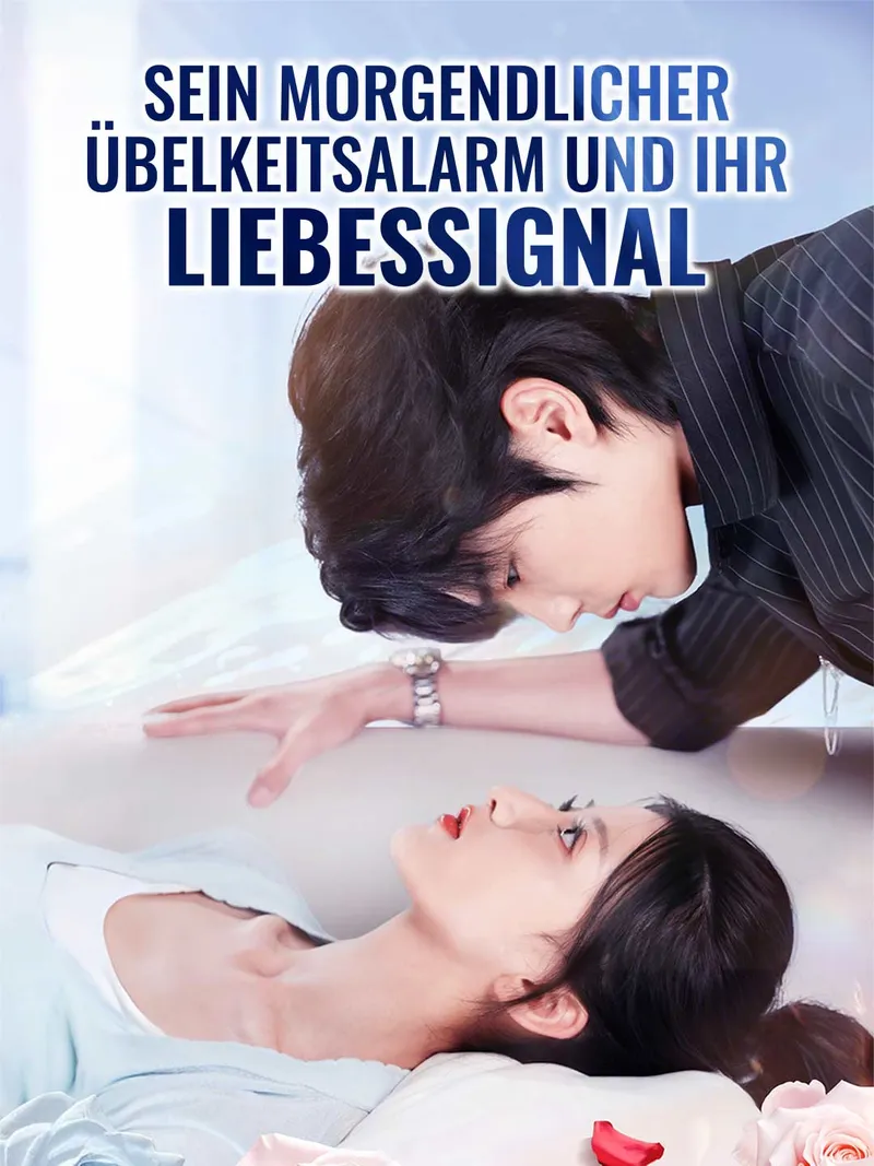 Cover von Sein morgendlicher Übelkeitsalarm und ihr Liebessignal