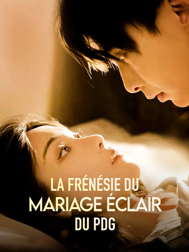 Couverture de La Frénésie du Mariage Éclair du PDG