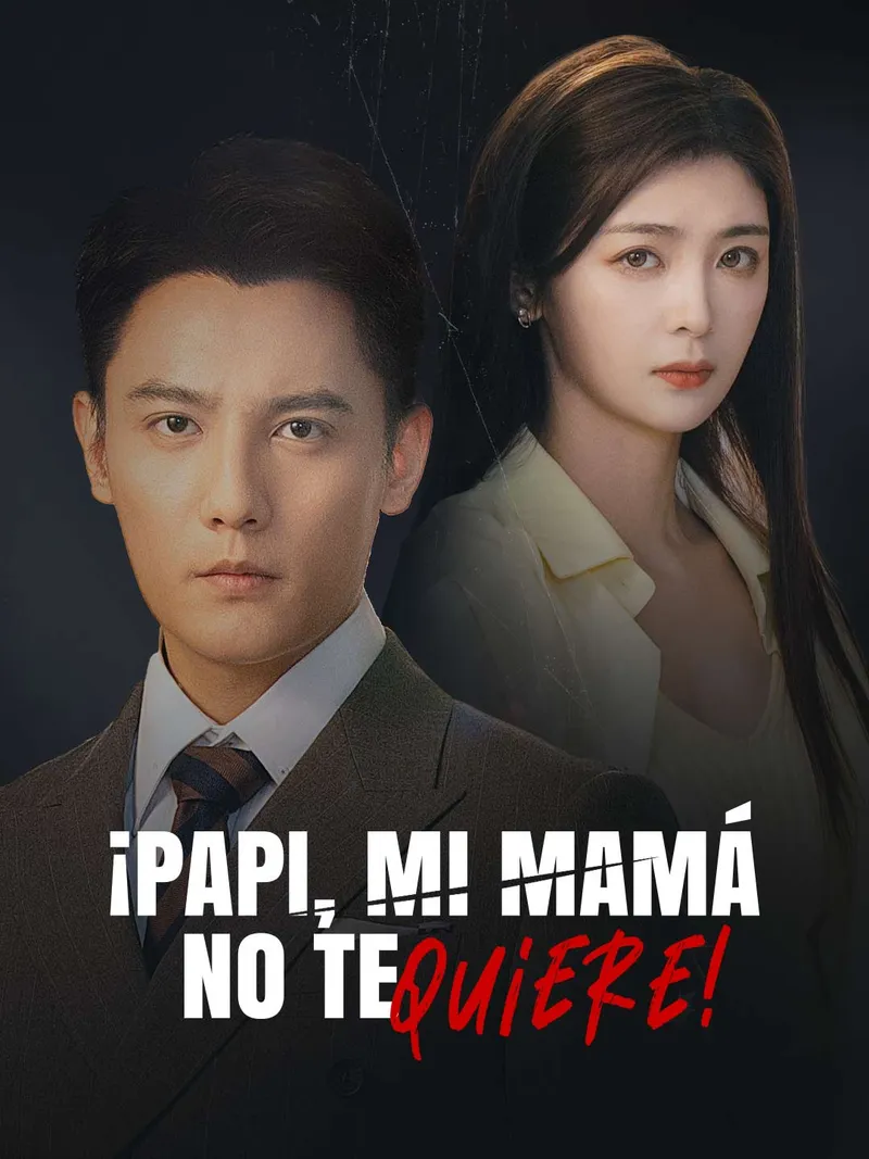 Portada de ¡Papi, mi mamá no te quiere!