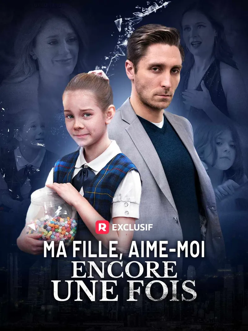 Couverture de Ma Fille, Aime-moi Encore Une Fois