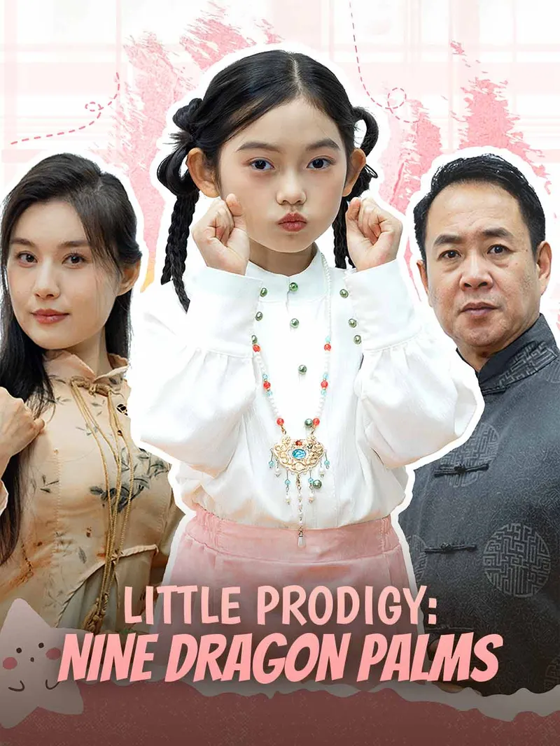 Little Prodigy: Nine Dragon Palms cover