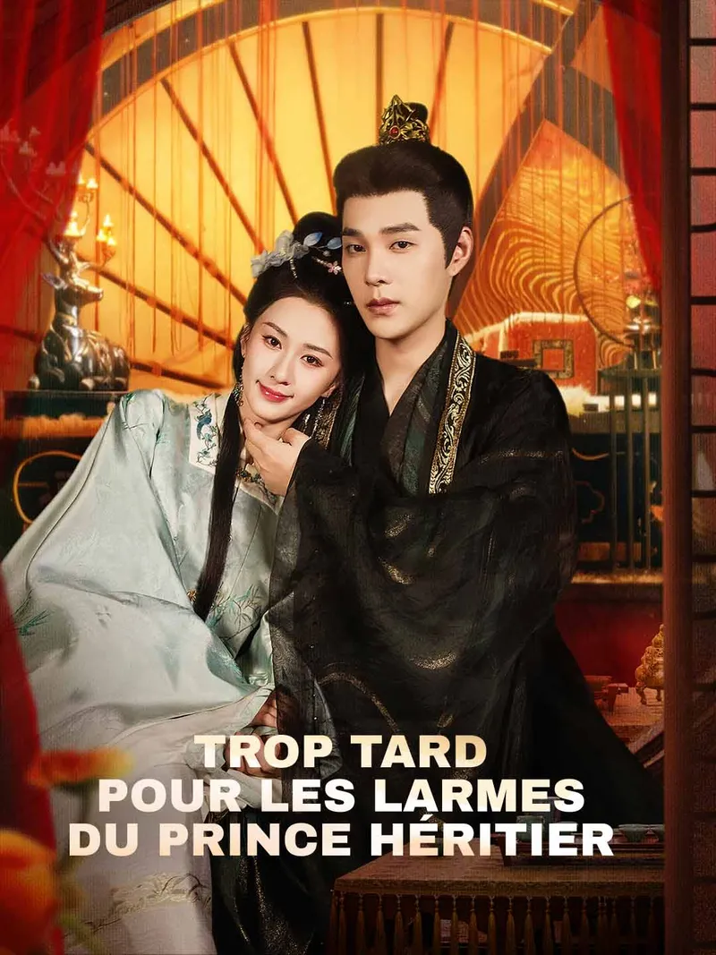 Couverture de Trop tard pour les larmes du prince héritier