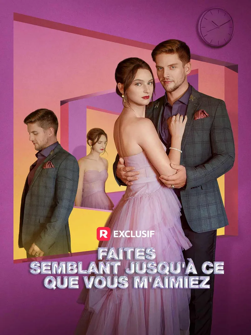 Couverture de Faites semblant jusqu'à ce que vous m'aimiez