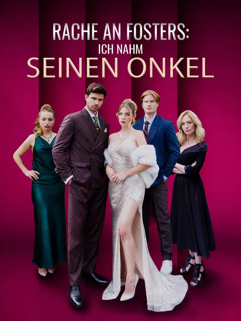 Cover von Rache an den Fosters: Ich nahm seinen Onkel