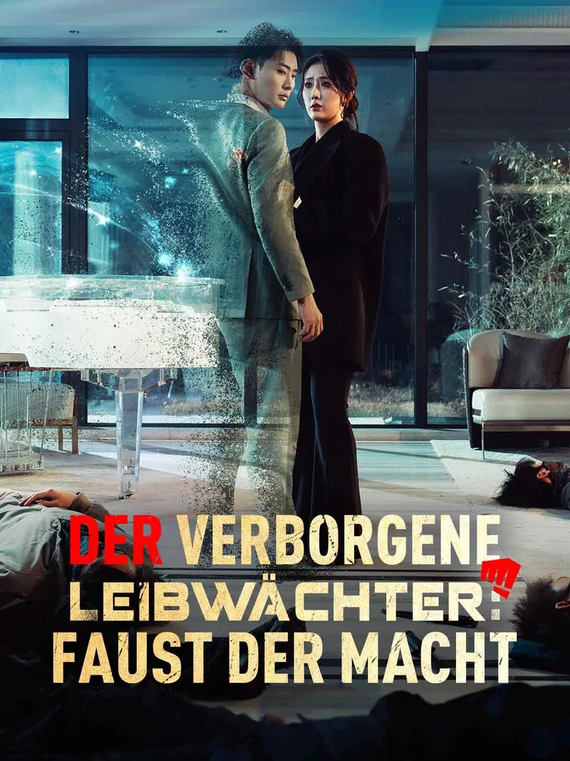 Cover von Der verborgene Leibwächter: Faust der Macht