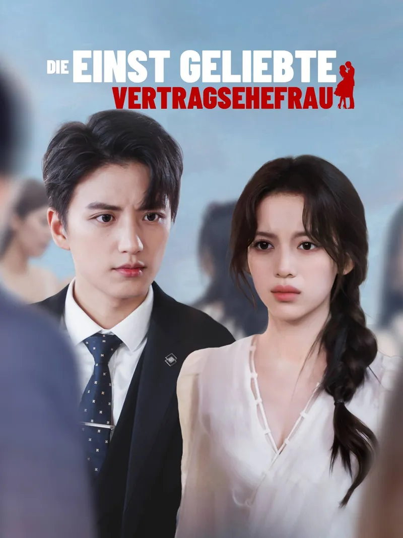 Cover von Die einst geliebte Vertragsehefrau