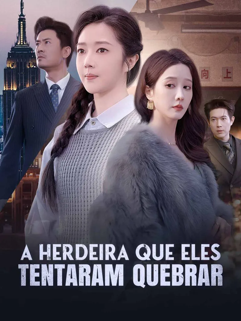Capa de A herdeira que eles tentaram quebrar