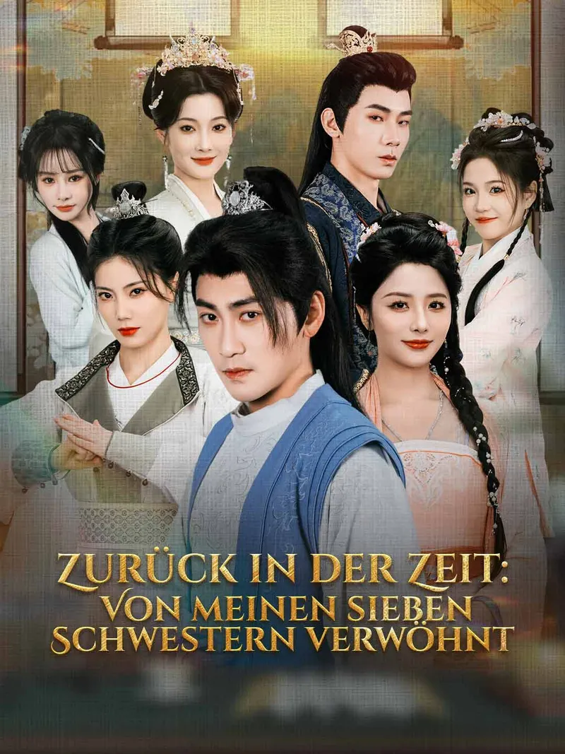 Cover von Zurück in der Zeit: Von meinen sieben Schwestern verwöhnt