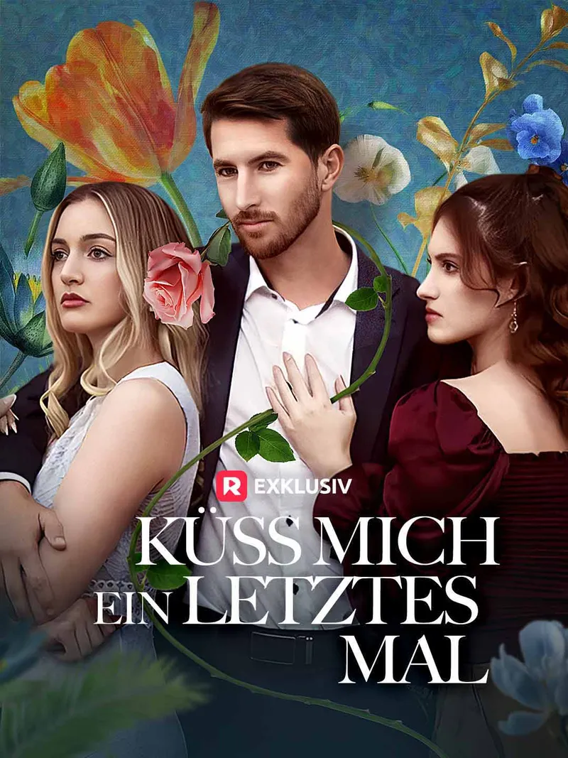Cover von Küss mich ein letztes Mal