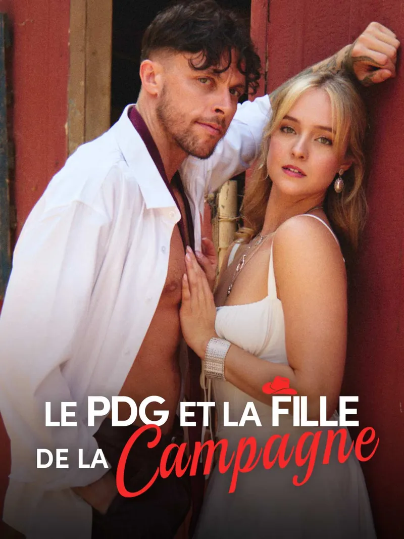 Couverture de Le PDG et la Fille de la Campagne